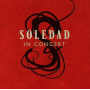 Soledad - Soledad In Concert