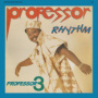 Professor Rhythm - Professor 3