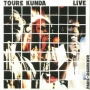 Toure Kunda - Live Paris Ziguinchor