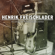 Freischlader Band, Henrik - Henrik Freischlader