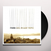 Ituana - Chill In St Tropez