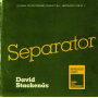 Stackenas, David - Seperator