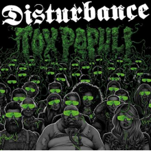Disturbance - Tox Populi