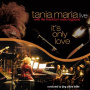 Maria, Tania - It's Only Love