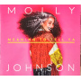 Johnson, Molly - Meaning To Tell Ya