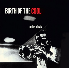 Davis, Miles - Birth of the Cool