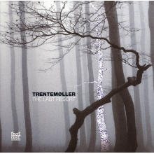 Trentemoller - Last Resort