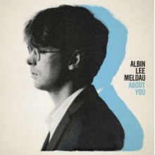 Meldau, Albin Lee - About You