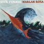 Turner, Mick - Marlan Rose