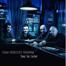 Zirilli, Enzo Zirobop - Ten To Late!