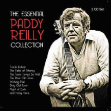Reilly, Paddy - The Essential Collection