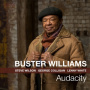 Williams, Buster - Audacity