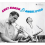 Baker, Chet - Angel Eyes