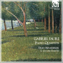 Faure, G. - Piano Quartets
