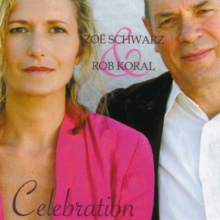 Schwarz, Zoe & Rob Koral - Celebration
