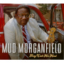 Morganfield, Mud - They Call Me Mud