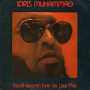 Idris Muhammad - Could Heaven Ever Be..