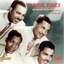 Four Tunes - Wrapped Up In a Dream 1946-1958