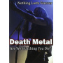 Documentary - Death Metal: Are We Watching You Die