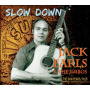 Earls, Jack & Jimbos - Slow Down