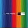 La Fame Di Camilla - Buio E Luce