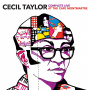 Taylor, Cecil - Complete Live At Cafe Montmartre