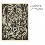 Raymond, Gwenifer - You Never Were Much of a Dancer