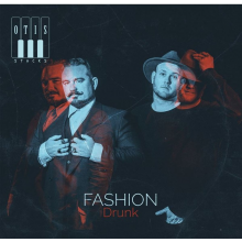 Otis Stacks - Fashion Drunk