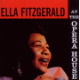 Fitzgerald, Ella - At the Opera House