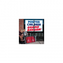 Poster Children - Grand Bargain!