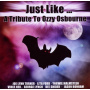 Osbourne, Ozzy - Just Like