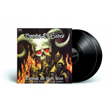 Bombs of Hades - Through the Dark Past: Collection of Singles & Other Oddities