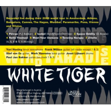 Yuri Honing Wired Paradise - White Tiger