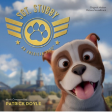 Doyle, Patrick - Sgt Stubby: an American Hero
