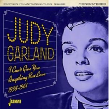 Garland, Judy - I Can't Give You Anything But Love