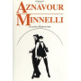 Aznavour, Charles/Liza Minnelli - Au Palais Des Congres De Paris