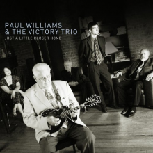 Williams, Paul & Victory - Just a Little Closer To Home