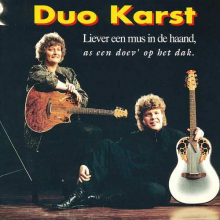 Duo Karst - Liever Een Mus In De Haand