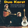 Duo Karst - Liever Een Mus In De Haand