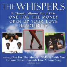 Whispers - One For the Money / Open Up Your Love / Headlights