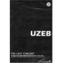 Uzeb - Last Concert