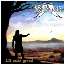 Heidevolk - Uit Oude Grond