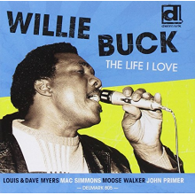 Buck, Willie - The Life I Love