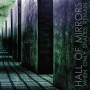 Hall of Mirrors - When Only Shades Remain