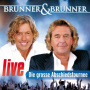 Brunner & Brunner - Live/Die Grosse Abschiedstournee