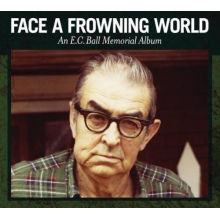 V/A - Face a Frowning World/an Ec Ball Memorial Album