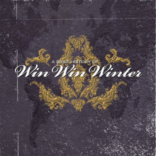 Win Win Winter - A Brief History of