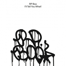 Rp Boo - I'll Tell You What!