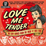 V/A - Love Me Tender
