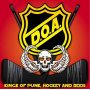 D.O.A. - Kings of Punk, Hockey and Beer